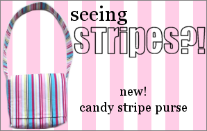 New! Candy Stripe Purse!